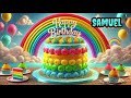 samuel 🎉 Happy Birthday Song 2026 🎂 | Best Birthday Wishes Ever 🎁