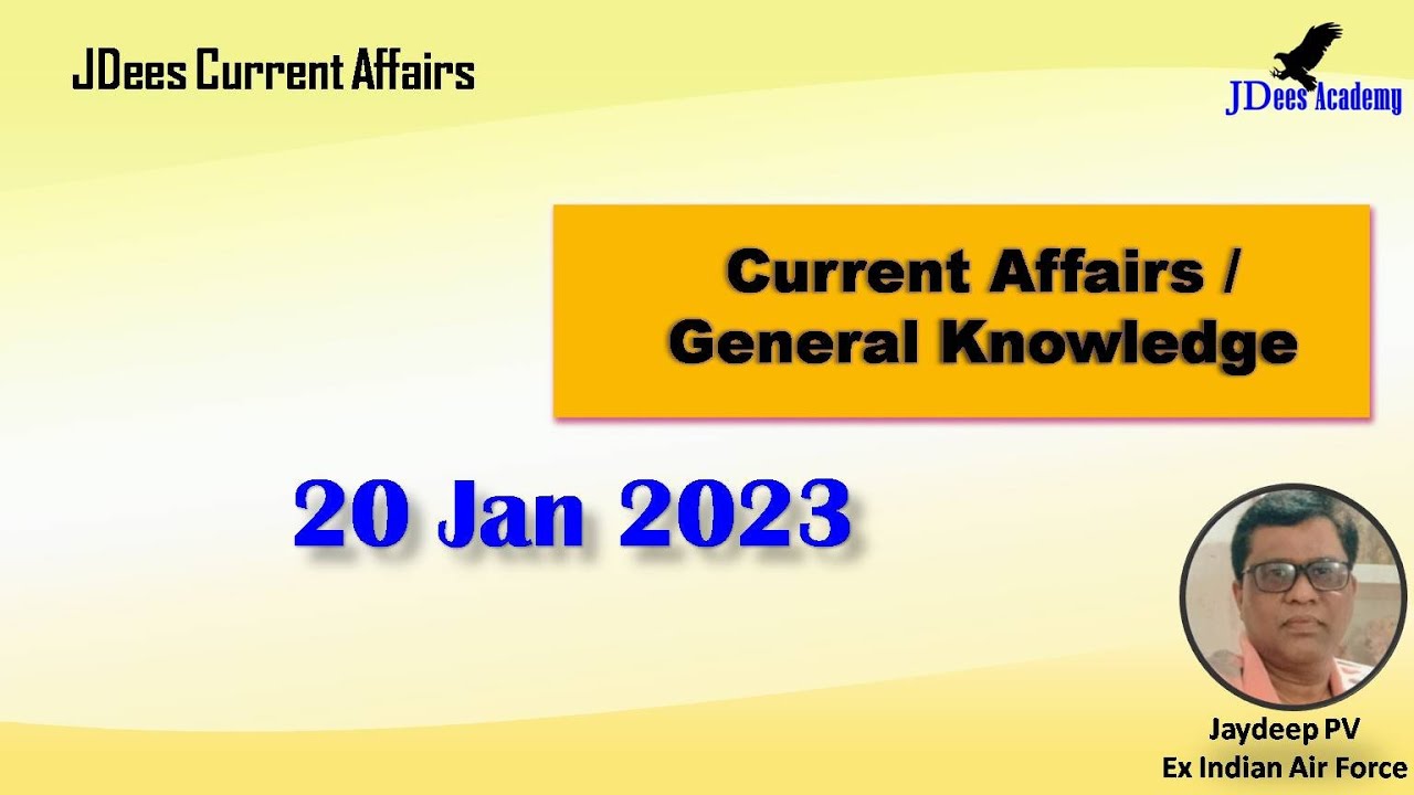 Daily Current Affairs Current Affairs in Malayalam 20 January 2023