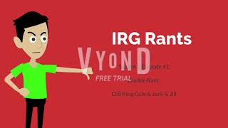Irg Rants S2 E41 - Old King Cole And Jack & Jill