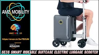 Describing SE3S Smart Rideable Suitcase Electric Luggage Scooter For Travel, Amazon