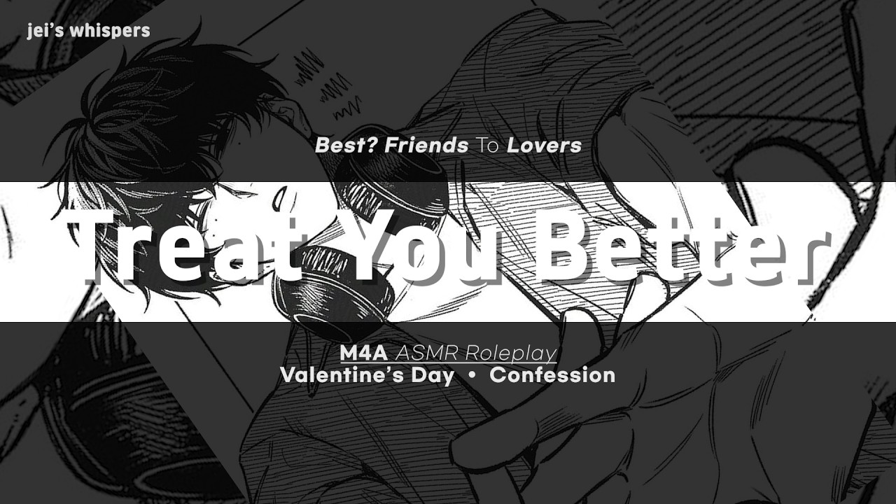 [M4A] Your Best Friend Comforts You After A Bad Valentine's Date [Best? Friends to Lovers] [Fluff?]