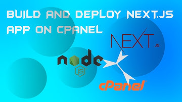 Build and deploy Next js app on cpanel | Host   react js,  node js, next js website on cpanel
