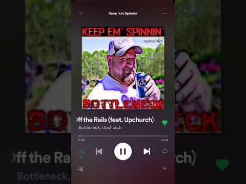 Off the Rails by. Bottleneck (feat.Upchurch)