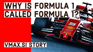 Why is Formula 1 Called Formula 1 -  F1 Essentials