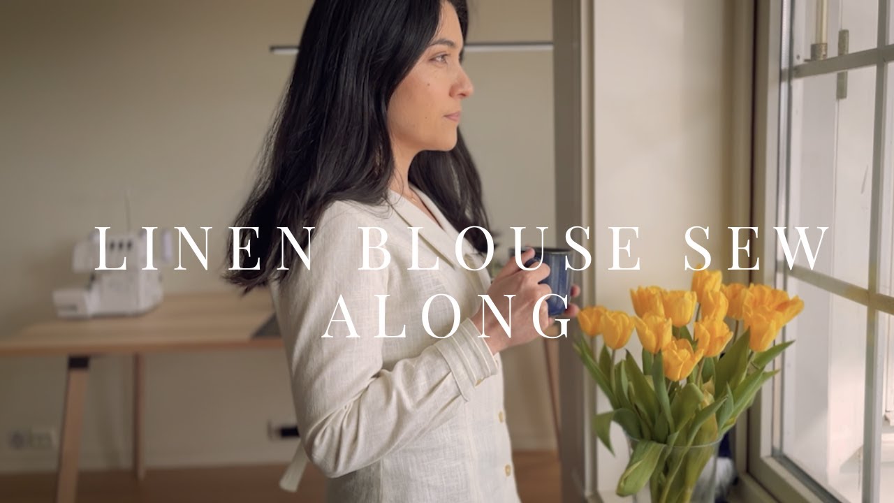 SEW ALONG 5 ELEGANT LINEN BLOUSE BY ATELIER BERNIE YouTube