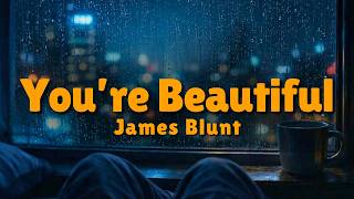 James Blunt  Youre Beautiful s  Rainy City Visualizer 4k