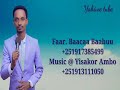 Faarfannaa Afaan Oromoo Haaraa 2014 Faar BAACAA BAABUU Jabaa Jabaa Caalu Faarfannaa Afaan Oromoo Haaraa 2014 Faar BAACAA BAABUU Jabaa Jabaa Caalu