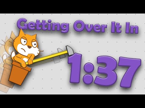 Getting over it (Scratch edition), 3:19, 4-5-2021 : r/speedrun