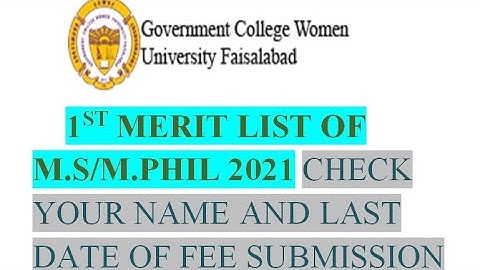 GCWUF Admission Fall 2021 Merit List|| GCWUF MS/M.PHIL 1ST MERIT LIST|| GCWUF 1ST MAERIT LIST 2021||