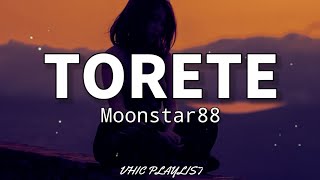 Torete - Moonstar88 (Lyrics)🎶 screenshot 1