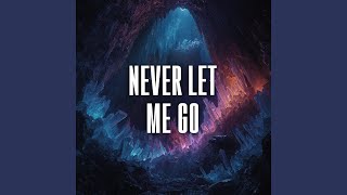 Never Let Me Go