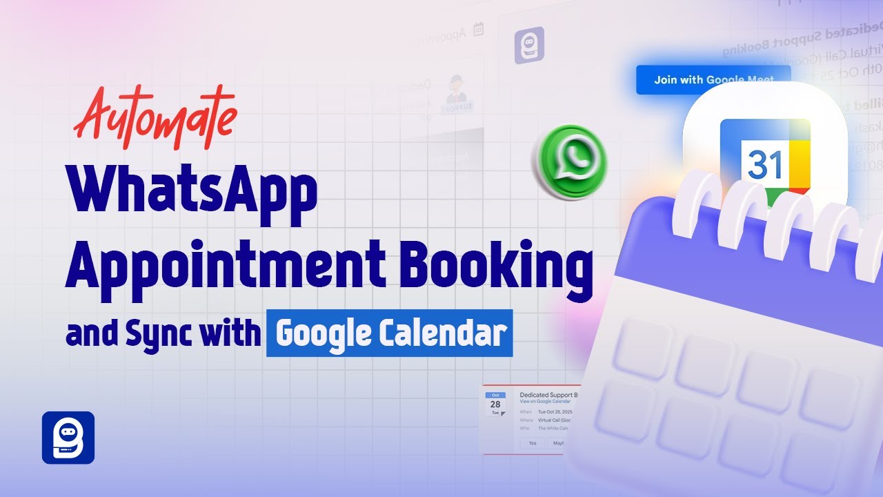 Automate WhatsApp Appointment Booking and Sync with Google Calendar