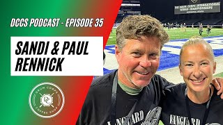 DCCS Podcast Episode 35 - Sandi & Paul Rennick