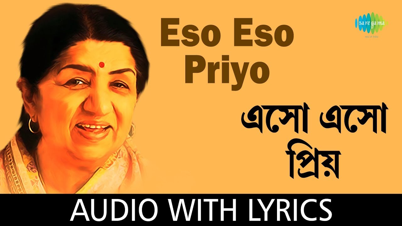 Eso Eso Priyo with lyrics  Lata Mangeshkar  Hemanta Mukherjee