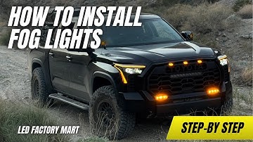 How to Install 2022+ Toyota Tundra Fog Lights. LED Factory Mart. DIY. Step by Step