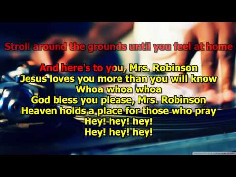 Mrs. Robinson -