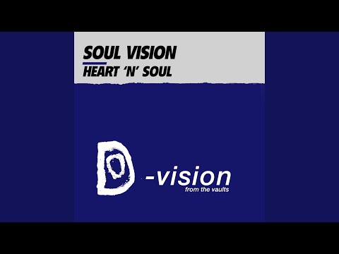 Soulvision — Heart 'N' Soul (Twice Club Mix)
