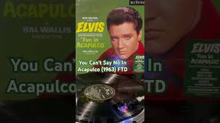 Elvis - You Can’t Say No in Acapulco - TAKE 4 (1963) FTD from “Fun in Acapulco” #elvis