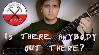 Is There Anybody Out There? - Pink Floyd (Accoustic cover with TABS)