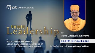 Untold Leadership | Pu. Dr. Gnanvatsal Swami | IPDC Online Courses screenshot 3