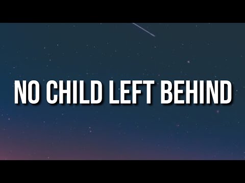 Kanye West - No Child Left Behind  (Lyrics)