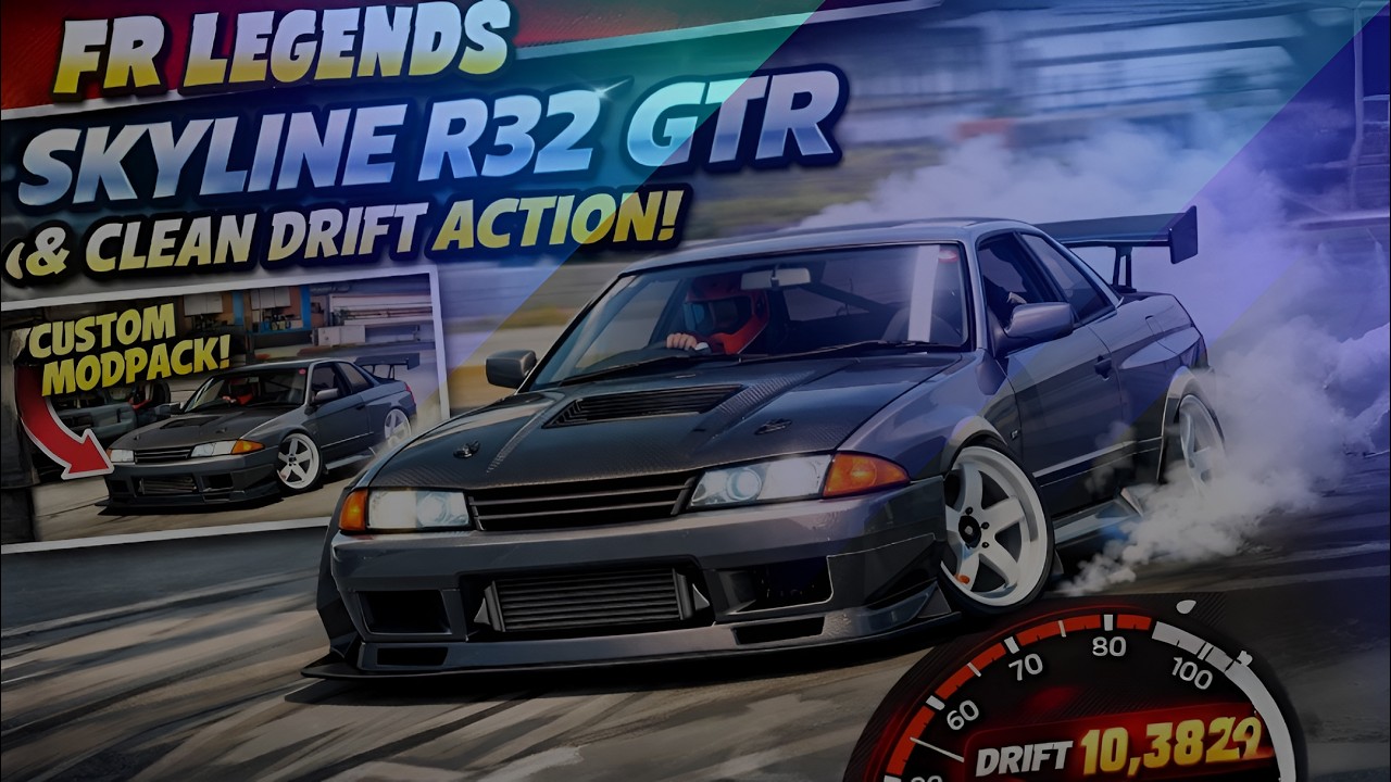 [DOWN⬇️] FR Legends Modpack – Skyline R32 GTR 2026 (NEW)