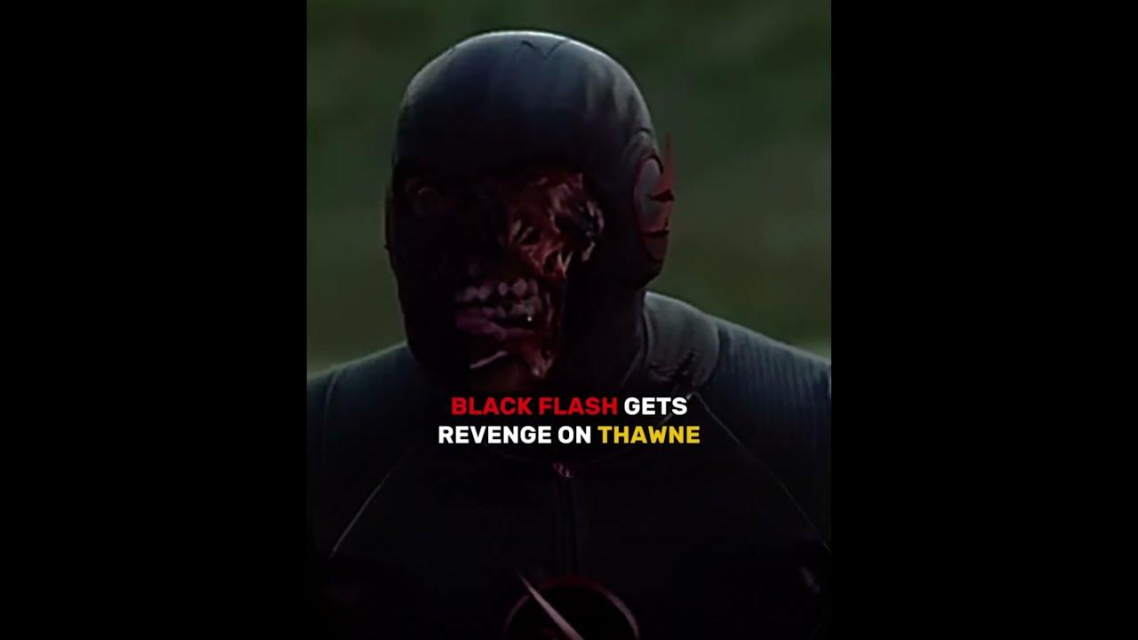 Black Flash Gets Revenge On Thawne - #shorts #edit #reverseflash