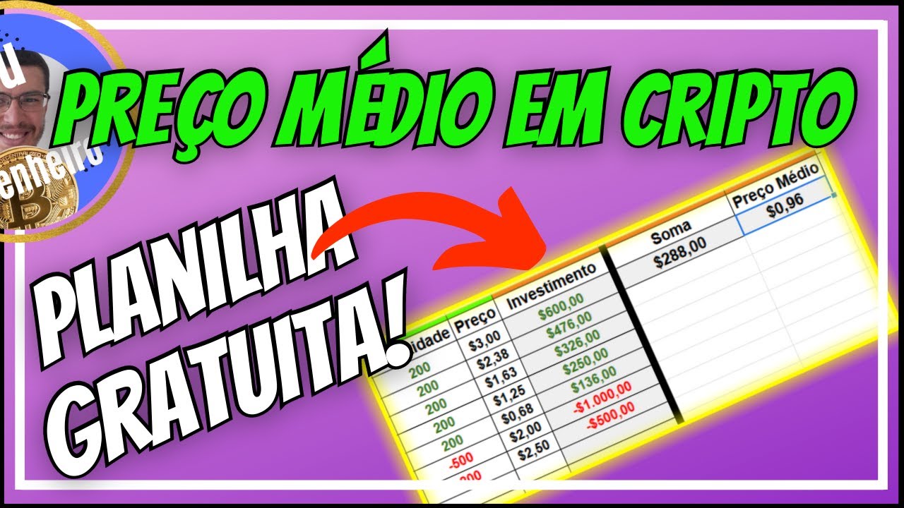 PLANILHA DE PREÇO MÉDIO EM CRIPTOMOEDAS TUTORIAL PASSO A PASSO