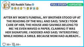 AFTER MY MOM’S FUNERAL, MY BROTHER STOOD UP AT THE READING OF THE WILL... - BEST REDDIT STORIES