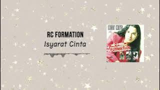 Download lagu RC Formation - ISyarat Cinta