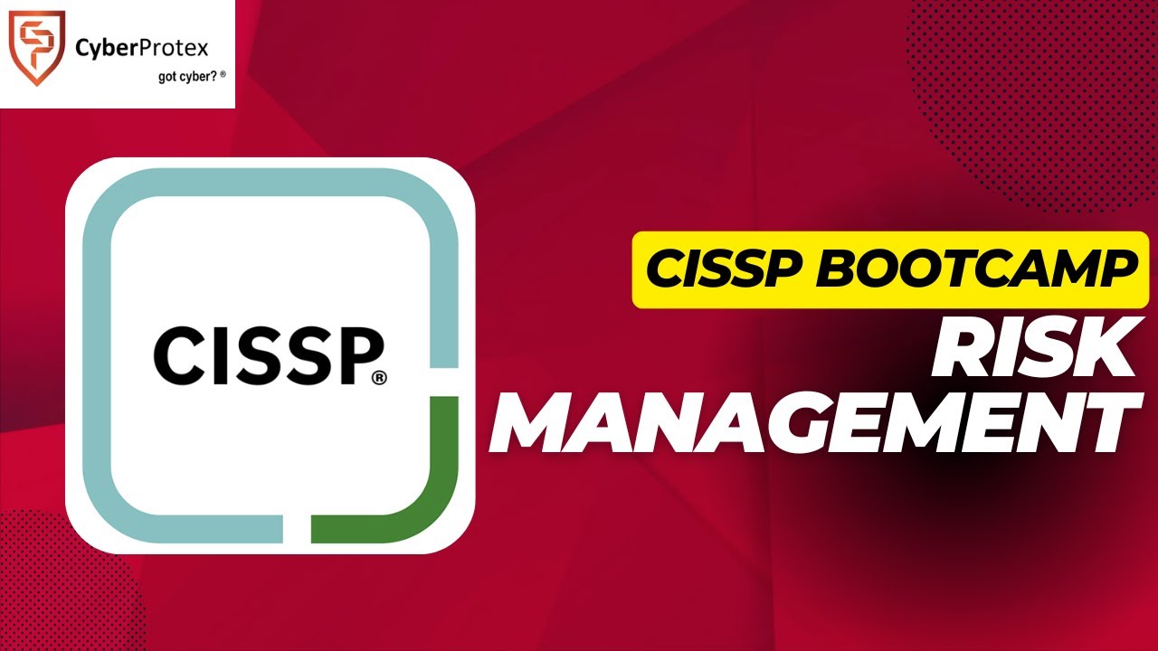 Isc2 Risk Management Risk Management - ISC2 CISSP - Day 1.3 - YouTube
