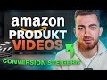 Amazon FBA Produktvideos: Das perfekte Framework für maximale Conversions