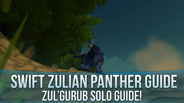 Swift Zulian Panther Mount Guide! - Zul'Gurub Heroic Solo!
