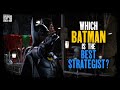 Which Batman Is The Best Strategist? (Live Action)