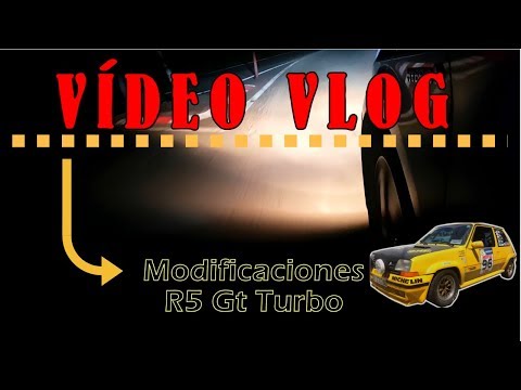 Modificaciones al R5 Gt Turbo
