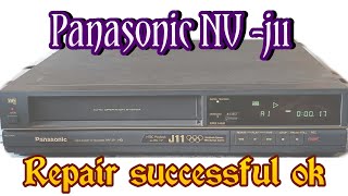 πͺ Panasonic π NV π― j11 πͺ! VCR π repair π― successful πͺ OK π#vcrrepair πͺ#repair π―
