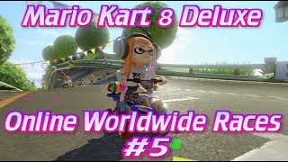 [MK8D] Online Worldwide Races #5