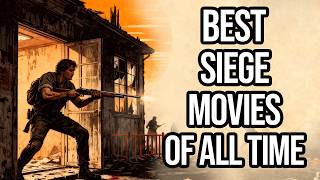 TOP 20 Best Siege Movies Of All Time | Trapped Survival Films Ranked