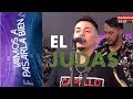 EL JUDAS  EN VIVO | Vamos A Pasarla Bien | 23 de Junio