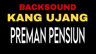 Backsound kang Ujang  By Dizky Nor