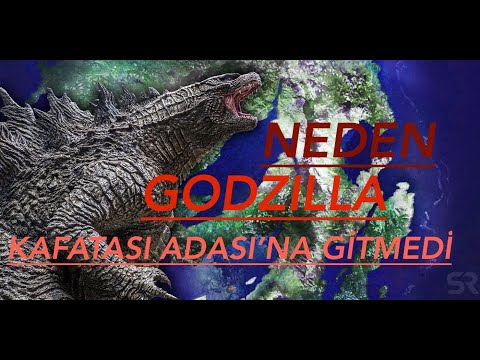 Godzilla neden Kafatası Adası’na gitmedi? - Godzilla neden Kafatası Adası’na gitmedi?