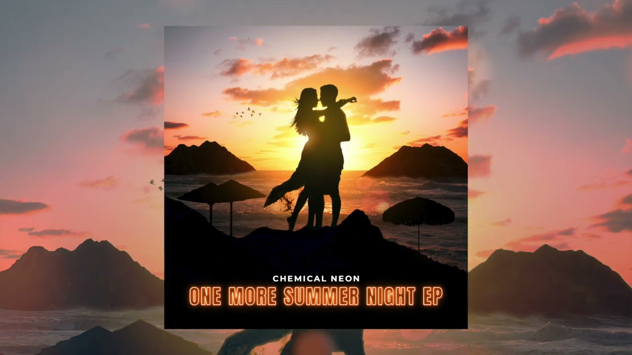 Chemical Neon - One More Summer Night [Official Audio]