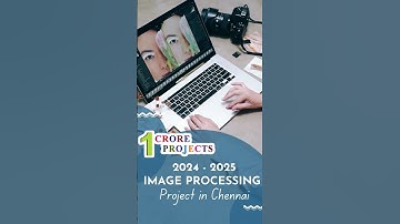 2024 - 2025 Final Year Projects | Python Java Image Processing Projects | #1croreprojects