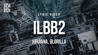 Jorjiana Feat Glorilla  Ilbb2 remix  S