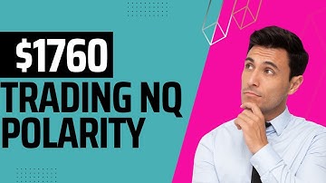 $1760 Trading NQ with Polarity ATI