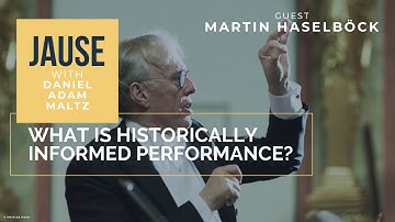 What is Historically Informed Performance?
