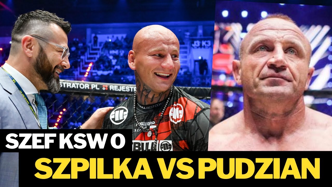 SZPILKA VS PUDZIANOWSKI? Szef KSW Martin Lewandowski po KSW 71