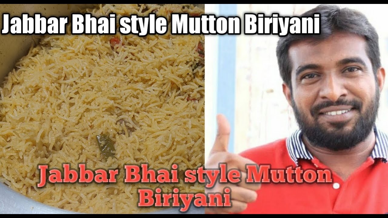 ஜப்பார் பாய் ஸ்டைல் மட்டன் பிரியாணி Jabbar Bhai Style Mutton Biriyani