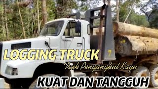 LOGGING TRUCK // KEKUATAN DAN KETANGGUHAN TRUK PENGANGKUT KAYU BULAT