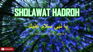 Sholawat Hadroh Ya Nabi Salam 'Alaika